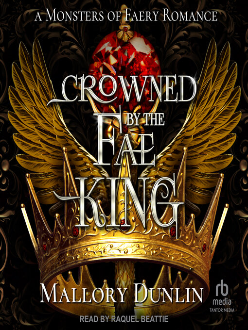 Title details for Crowned by the Fae King by Mallory Dunlin - Available